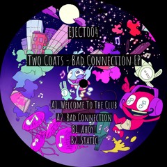 Two Coats - Bad Connection
