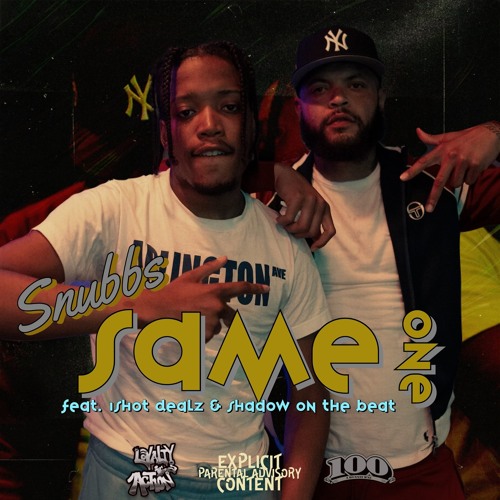 Same One (feat. 1Shot Dealz & Shadow On the Beat)