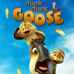 Duck Duck Goose!