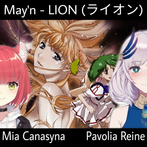 Stream May N Lion ライオン By Mia Canasyna Pavolia Reine Hololive Id By Gabutworks Crafthouse Listen Online For Free On Soundcloud