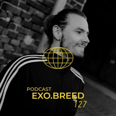 TW PODCAST 127 - EXO.BREED