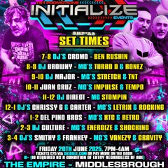 INITIALIZE - THE EMPIRE - DJ BROWNY - MC’s RONEZ & MAJESTIC