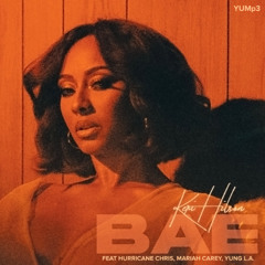 Bae | Keri x Chris x Mariah x Yung L.A.