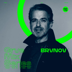GRVE Mix Series 119: BRVNOV
