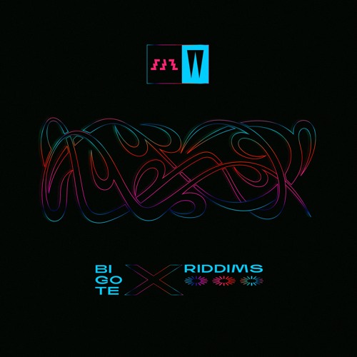 Bigote- X​-​Riddims