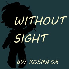 Without sight
