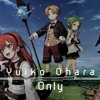 Mushoku Tensei - Ending Full [Only] by Yuiko Oohara.mp3
