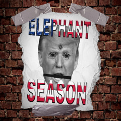 ELEPHANT SEASON [p. KILLINGFRANCIS & WIMB]