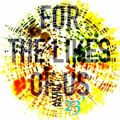 For The Likes Of Us_Alternativa 23_Danylo_PART 2