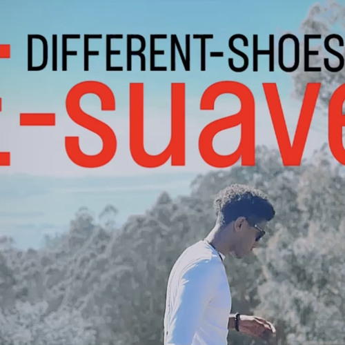 E-SUAVE - DIFFERENT SHOES