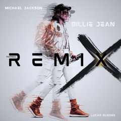 Michael Jackson - Billie Jean (Trapsoul Unofficial Remix) by Lucas Guedes