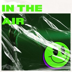 IN THE AIR [FREE DL]