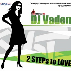 Vaden - 2 STEPs To LOVE (2006 Mixed CD)