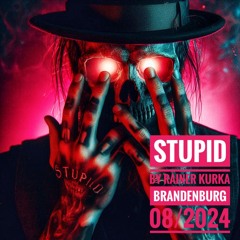 Stupid