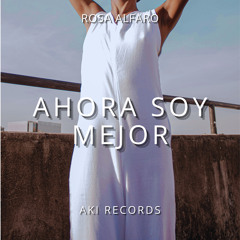 Ahora Soy Mejor