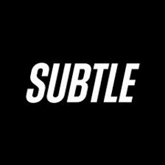 Subtle Radio Guest Mix - Su