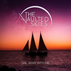 Sail Away With Me
