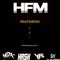 FEATURING 4 IN 1 DJ - HFM™