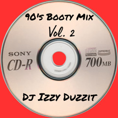 90s Booty Mix (Miami/Atlanta)
