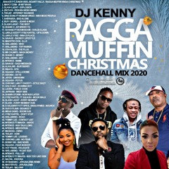 DJ Kenny 'Ragga Muffin Christmas' Dancehall Mix 2020