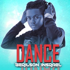 Gerilson Insrael - Dance • 2021