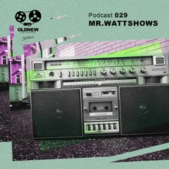 Old New Records Podcast 029 - Mr. WattsHows
