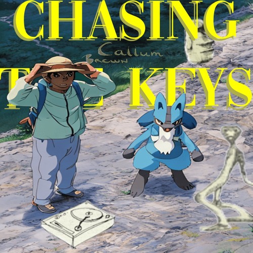 Chasing the Keys - Callum Brown