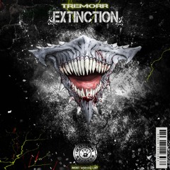 TREMORR - EXTINCTION