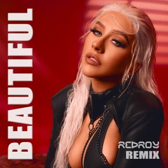 Christina Aguilera - Beautiful (DJ RED ROY Remix) Free Download (ask WAV)