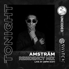 Residency Mix - Live On Mars Uncoded Radio.