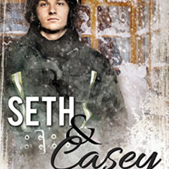 [Read] EPUB 💝 Seth and Casey: A Firefighter School Teacher Romance by  RJ Scott [EBO