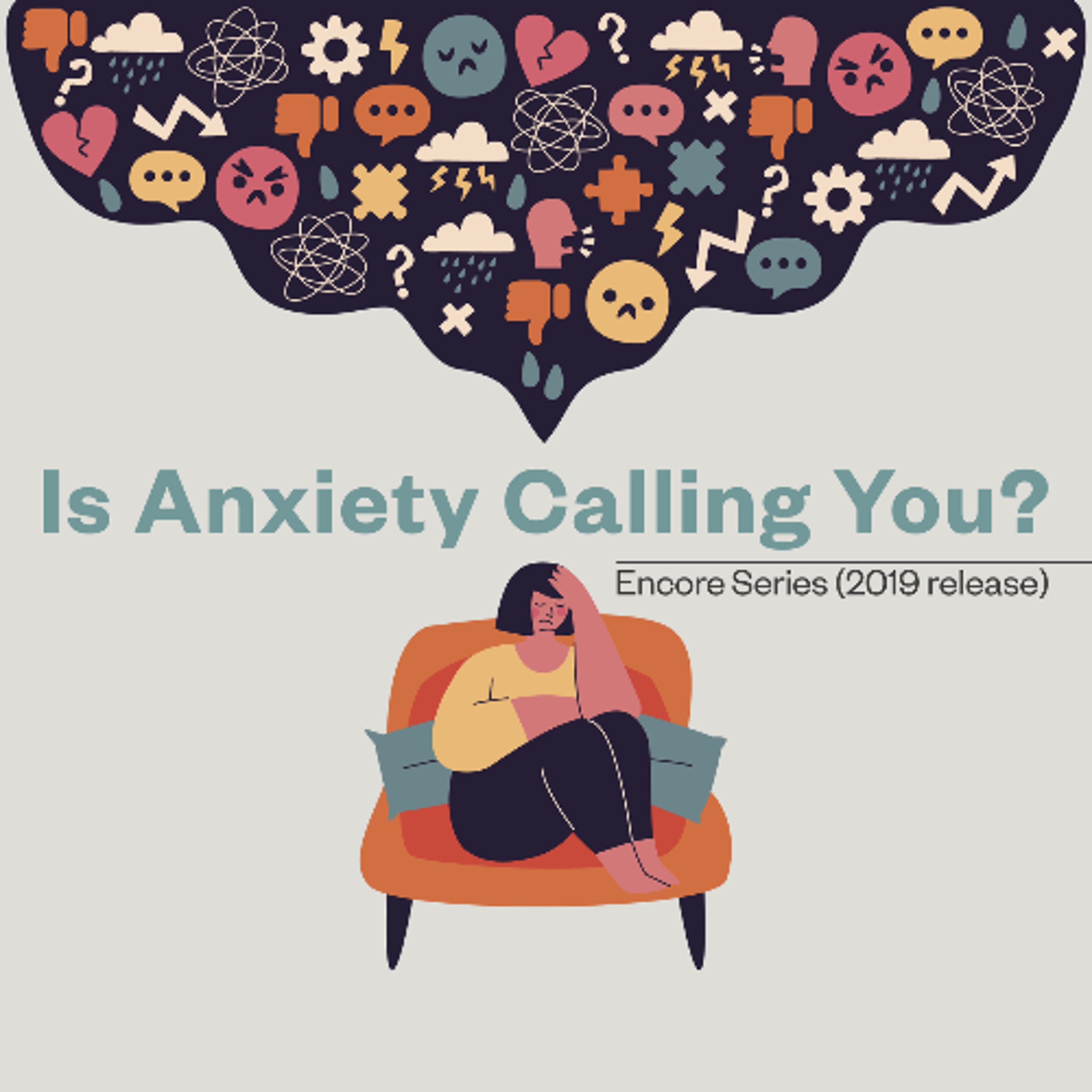 Is Anxiety Call You?   (Episode1/3) episode artwork