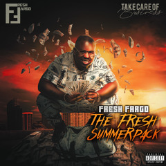 Fresh Fargo - HIGH CLASS