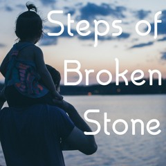 Steps Of Broken Stone