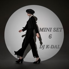 MINI SET 6 DJ K-DAL