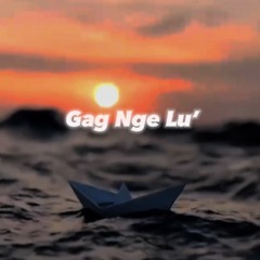 Gag Nge Lu’ (cover)