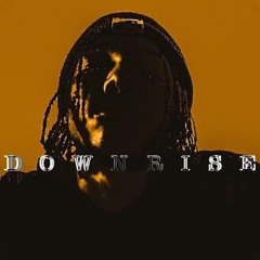 (BEAT) DOWNRISE