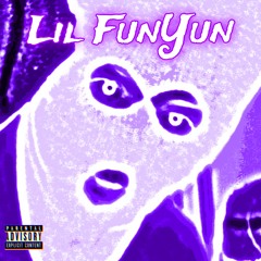 Lil FunYun prod. lazermade