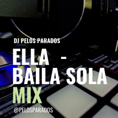 ELLA BAILA SOLA MIX