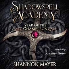 View [EBOOK EPUB KINDLE PDF] Shadowspell Academy: Year of the Chameleon by  Shannon M
