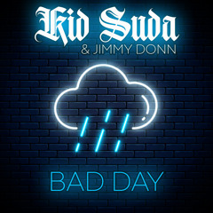 Bad Day
