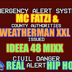 Ideea 48 Mixx MC Fatzi ft WeatherManXXL