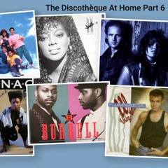 The Discothèque At Home Part 6