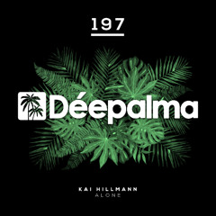 PREMIERE | Kai Hillmann - Alone [Déepalma Records]