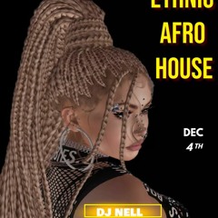 2023 - 12 - 04 Ethnic Afro House