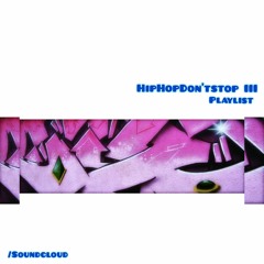 hiphopdon'tstop III
