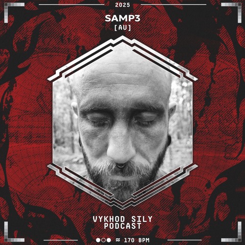 Vykhod Sily - SAMp3 Guest Mix - 03.07.2025