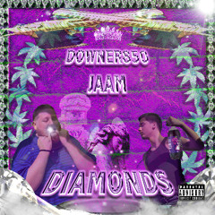 jaam & downer850 - DIAMONDS (harveykross) [MUSIC VIDEO IN DESCRIPTION]