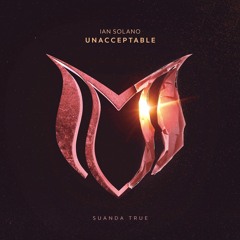 Ian Solano - Unacceptable (Extended Mix) [SUANDA]