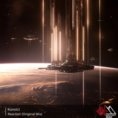 Könvict - Reaction (Original Mix)